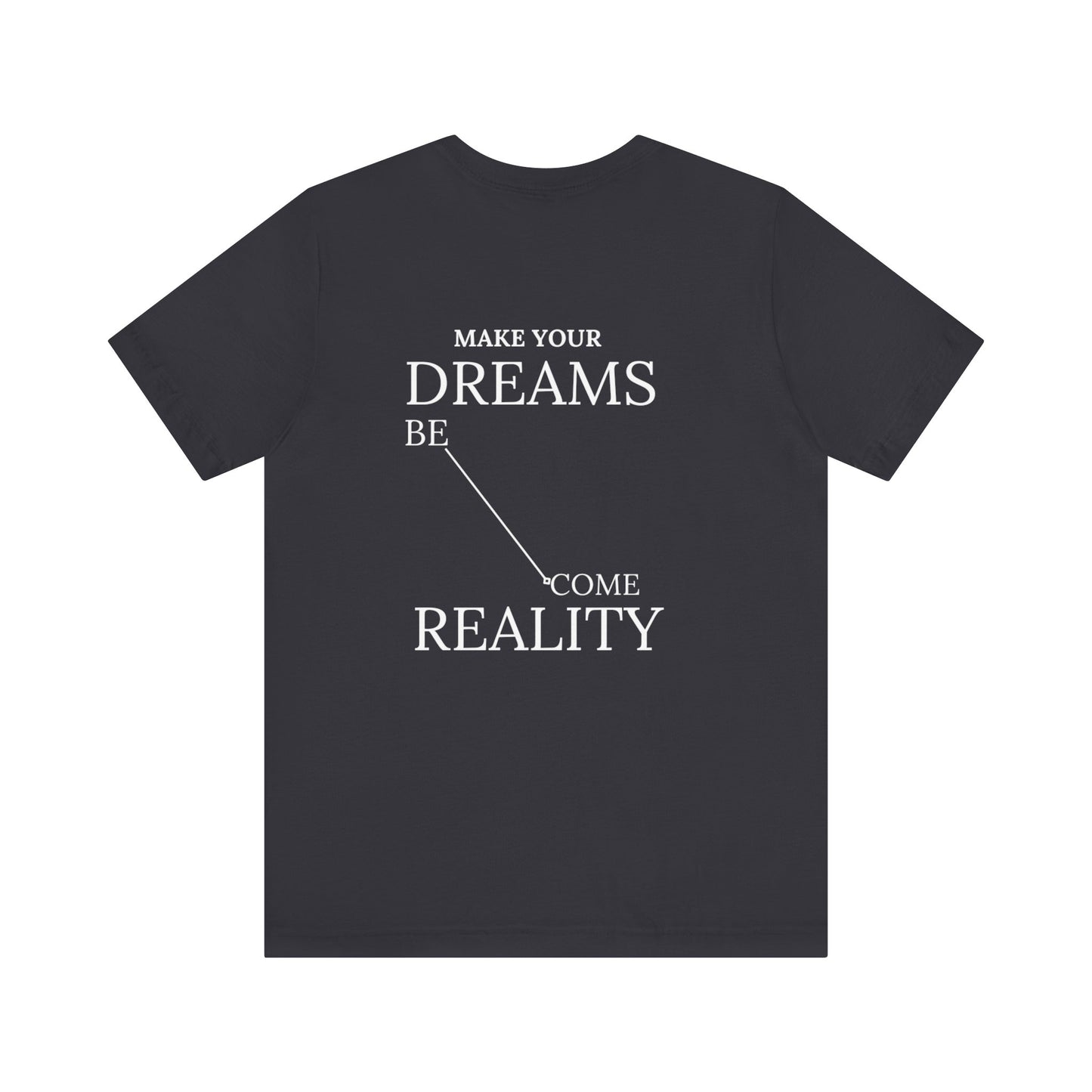DREAM Jersey Short Sleeve Tee