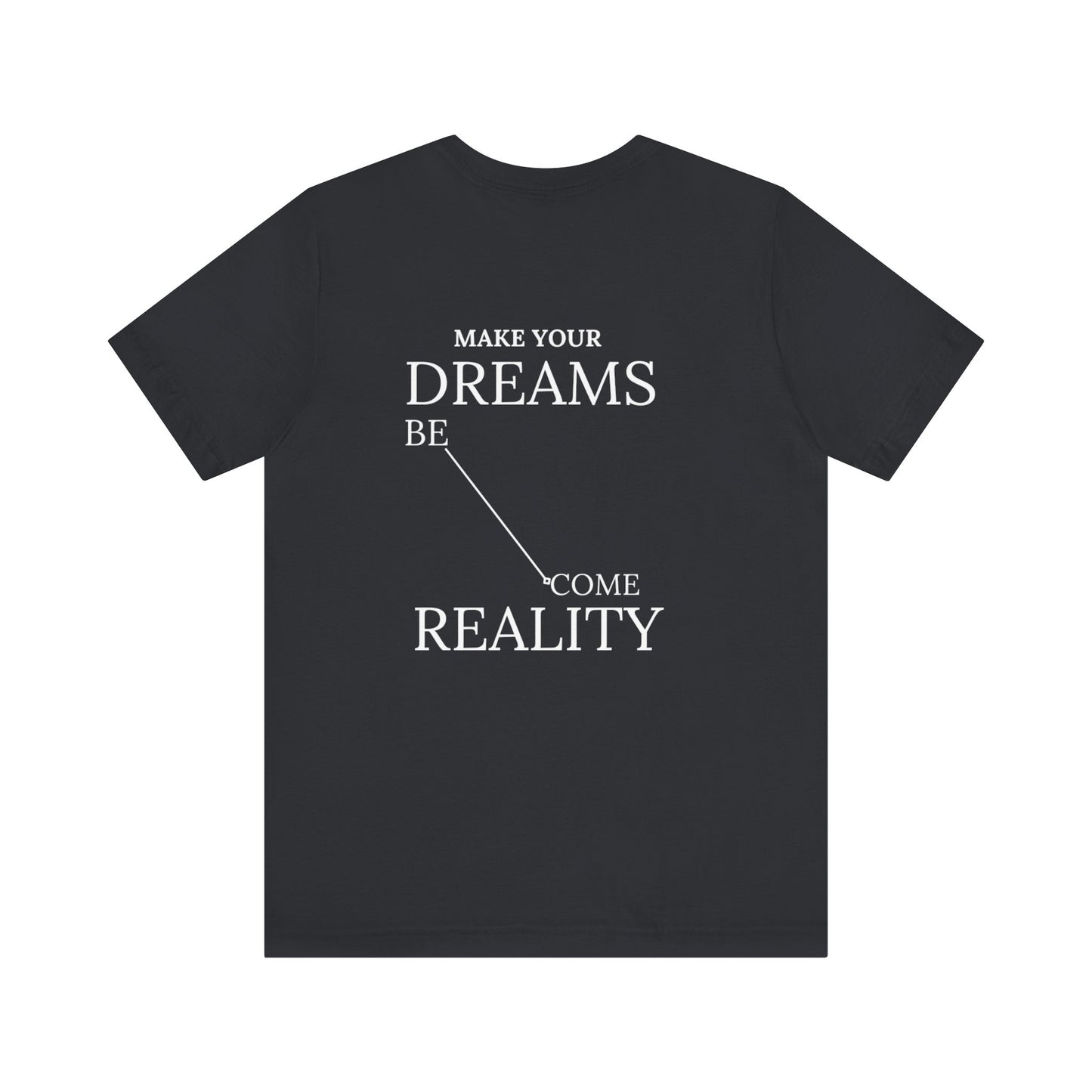 DREAM Jersey Short Sleeve Tee