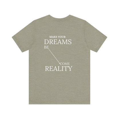 DREAM Jersey Short Sleeve Tee