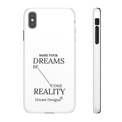 Dream Designs Snap Cases