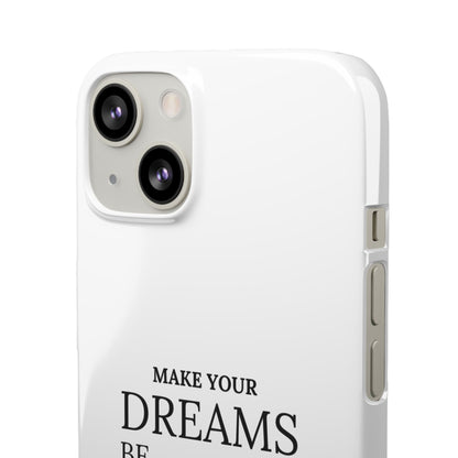 Dream Designs Snap Cases