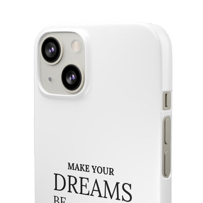Dream Designs Snap Cases