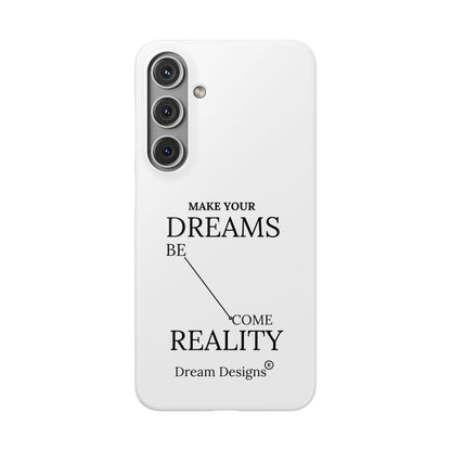 Dream Designs Snap Cases