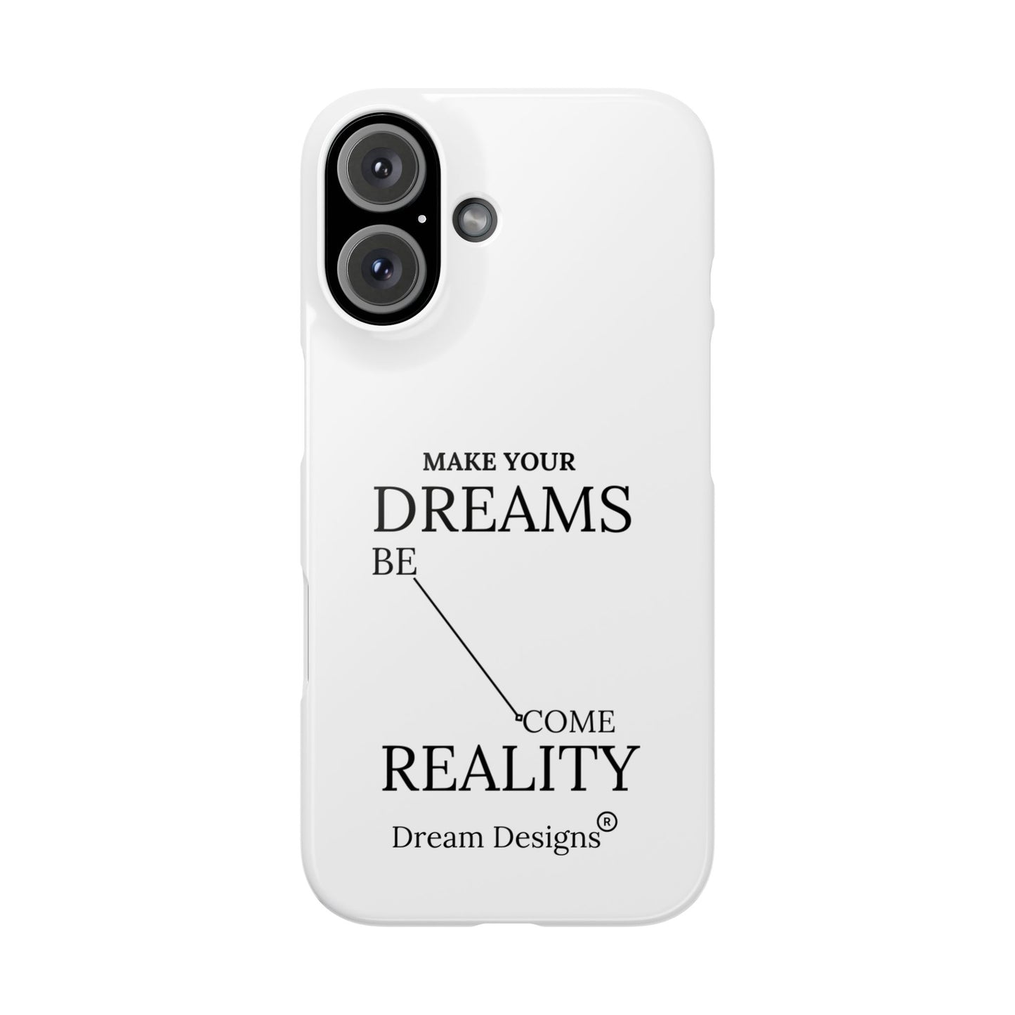 Dream Designs Snap Cases