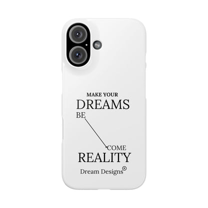 Dream Designs Snap Cases